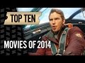Top 10 Movies of 2014 - Movies With Meg (2014.