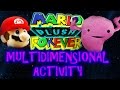Mario Plush Forever S02 Ep 02 Multidimensional Activity