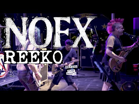 NOFX - REEKO - PUNK IN DRUBLIC FESTIVAL, 2018, RICHMOND + A QUESTION FOR FAT MIKE