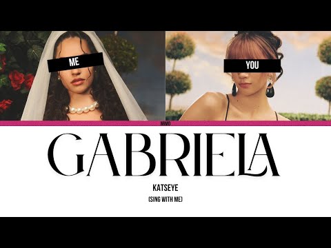 KATSEYE (캣츠아이) 'Gabriela' - [SING WITH ME | KARAOKE]