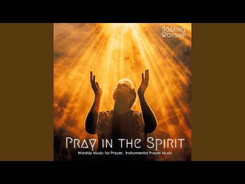 Pray in the Spirit