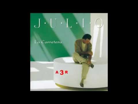 La Carretera I y II. Julio Iglesias