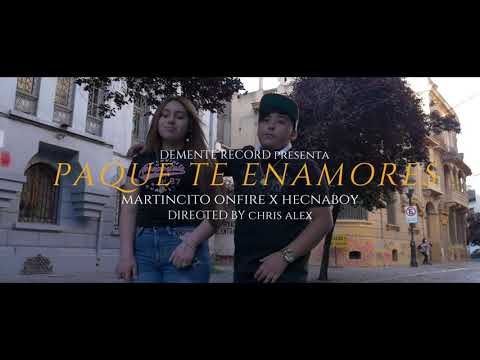 Paque te enamores - Martincito Onfire Ft Hecnaboy