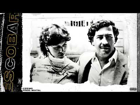Czeski - Escobar (prod. Mihtal)