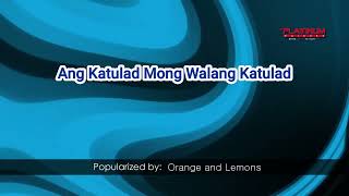 08975   Ang Katulad Mong Walang Katulad   Orange and Lemons