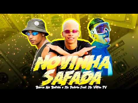🛑BARCA NA BATIDA, MC PEDRIN FEAT. VITTIN PV - NOVINHA SAFADA