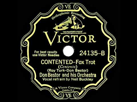 1932 Don Bestor - Contented (Neil Buckley, vocal)