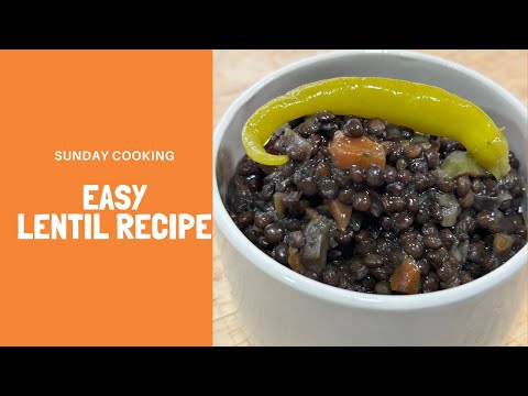 Easy Lentil Recipe: How to Make Classic Lentils with Garlic Infused Olive Oil.