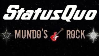 Status  quo  &quot; she don&#39;t  fool me &quot;