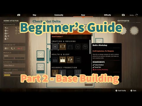 State of Decay 2 Juggernaut Edition Beginner's Guide and Walkthrough - Part 2 - Base Building