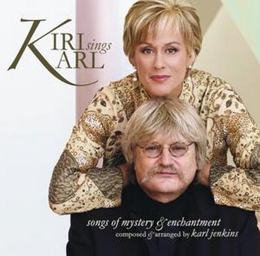 Karl Jenkins with Kiri Te Kanawa - Kiri Sings Karl