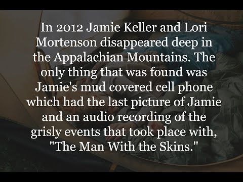 The Man With the Skins. Scary/Horror stories.