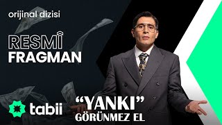 Yankı: Görünmez El | Resmi Fragman #tabii 💚