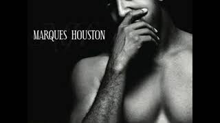 He Ain&#39;t Me-Marques Houston