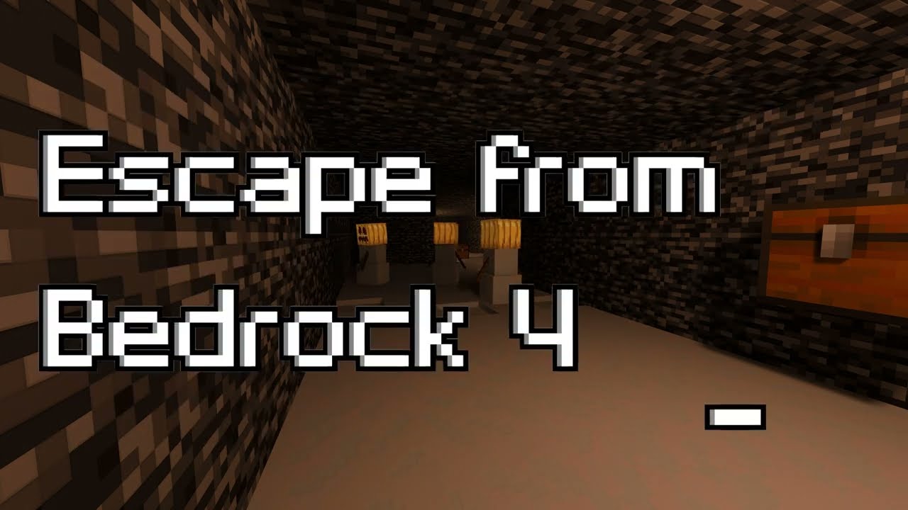 Minecraft Map: Bedrock Edition 145 ( Escape From Bedrock 4 )