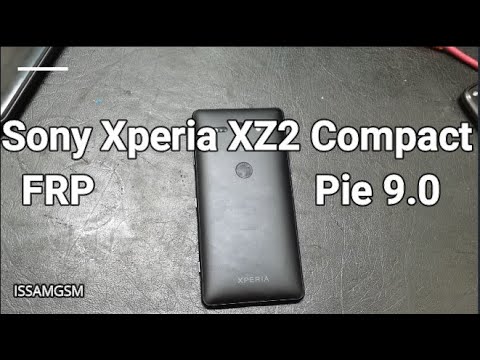 Sony Xperia XZ2 Compact H8324 Bypass FRP Android 9.0 Pie ,Xperia XZ3 ,Xperia XZ1 , Xperia XA2