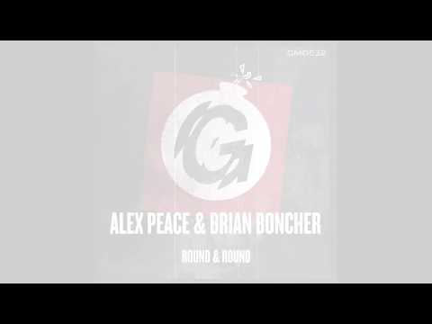 Alex Peace & Brian Boncher - Round & Round