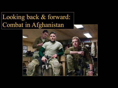 Looking Back & Forward: Combat in Afghanistan (Luke Ryan)