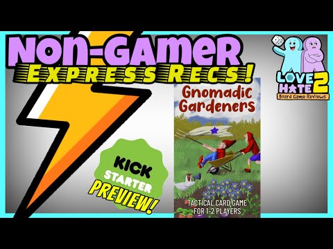 Gnomadic Gardeners - #Kickstarter Preview | Non-Gamer Express Recs!