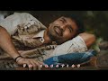 Thattan Thattan Karnan Watsapp Status