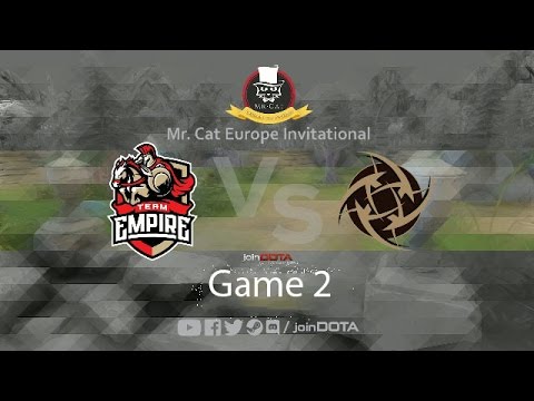 Team Empire vs Ninjas in Pyjamas (Game 2) | Mr. Cat Invitational Europe [ Stage 1, Quarterfinals]