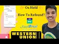 Western Union Money Transfer Saudi Arabia On Hold How To Refound 2024