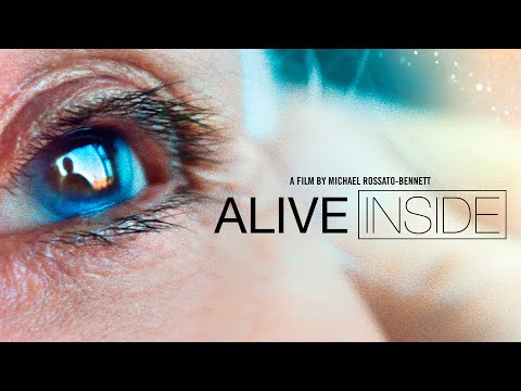Alive Inside: A Story of Music and Memory