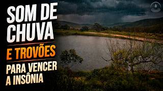 SOM DE CHUVA e TROVÕES para Vencer a Insônia