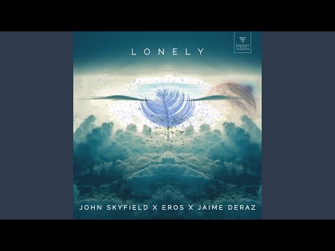 Lonely (feat. Jaime Deraz)