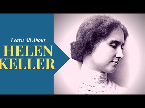 Helen Keller Video For Kids - Helen Keller Biography for Kids