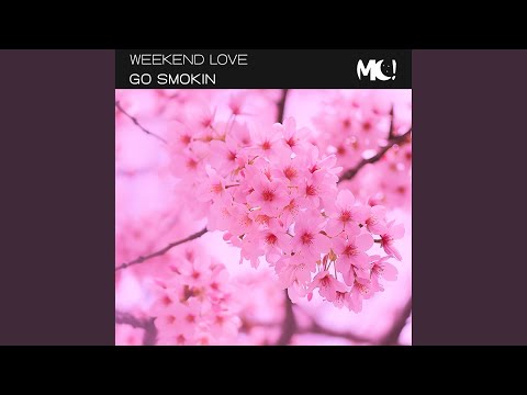Weekend Love