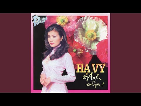 Anh nhớ không anh - Hạ Vy