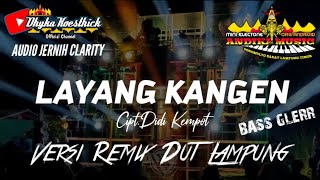 Download lagu Remix Lampung LAYANG KANGEN Audio Jernih Bass Glerr || Mixdut Andika Music @musiclampung mp3