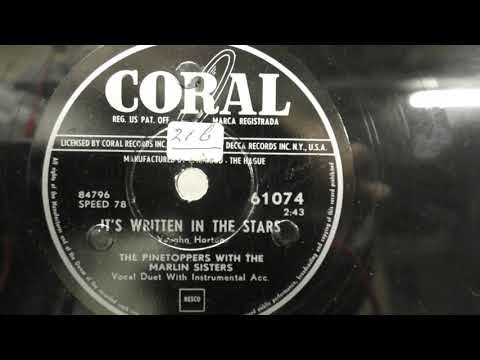 The Pinetoppers with the Marlin sisters: It's written in the stars. (1953).