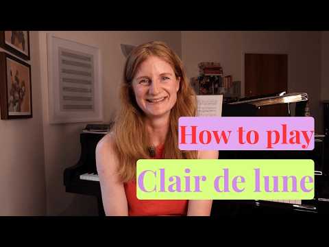 How to Play Clair de lune by Debussy - The Most Complete Step by Step Piano Tutorial