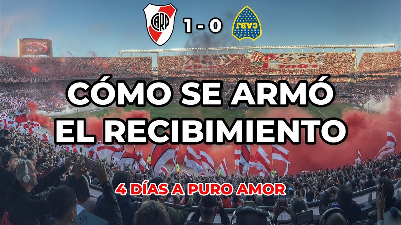 ¿Cómo se preparó el EMOCIONANTE RECIBIMIENTO para RIVER? - Superclásico 2023