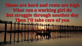 I&#39;ll take care of you - Dixie Chicks Karaoke &amp; lyrics