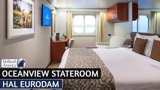 HAL Eurodam | Large Oceanview Stateroom Walkthrough Tour & Review 4K | Holland America Cruise Line