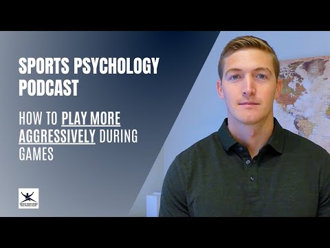 Not Playing Aggressively During Games? Use This Mindset Shift