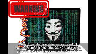 Phishing Scams Exposed: How to Protect Yourself from Online Attacks