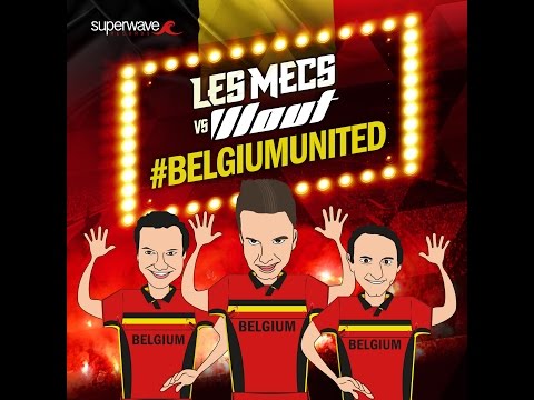 Les Mecs vs Wout - #belgiumunited (SUP005)