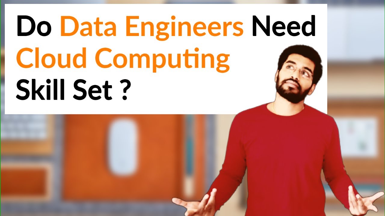 Do Data Engineers Need Cloud Computing ?