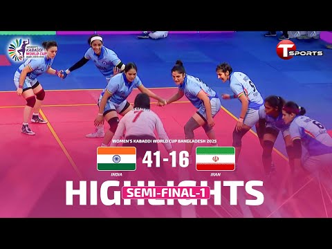 HIGHLIGHTS |  India vs Iran | Match 26 | Semi-Final 1 | Women's Kabaddi World Cup Bangladesh 2025