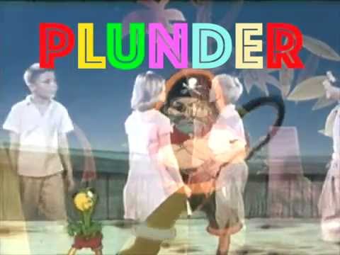 Video thumbnail for Plunder