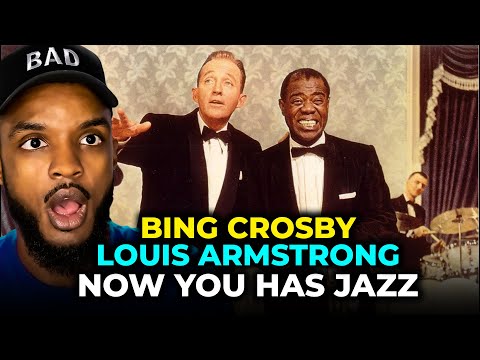???? Bing Crosby & Louis Armstrong - Now You Has Jazz REACTION