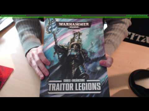 WH40k: Traitor Legions Supplement durchgeblättert