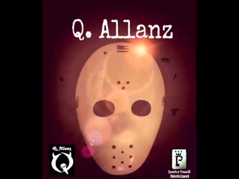 Q. Allanz - #I'm Here (Intro To Siqness)