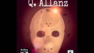 Q. Allanz - #I'm Here (Intro To Siqness)