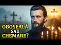 IA AMINTE Domnul Te Avertizează Cu Privire La Oboseala Ta Învățăturile Lui Arsenie Boca