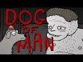 Dog Of Man By David Firth